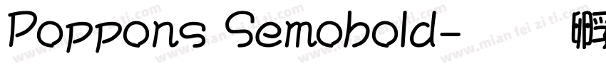 Poppons Semobold字体转换